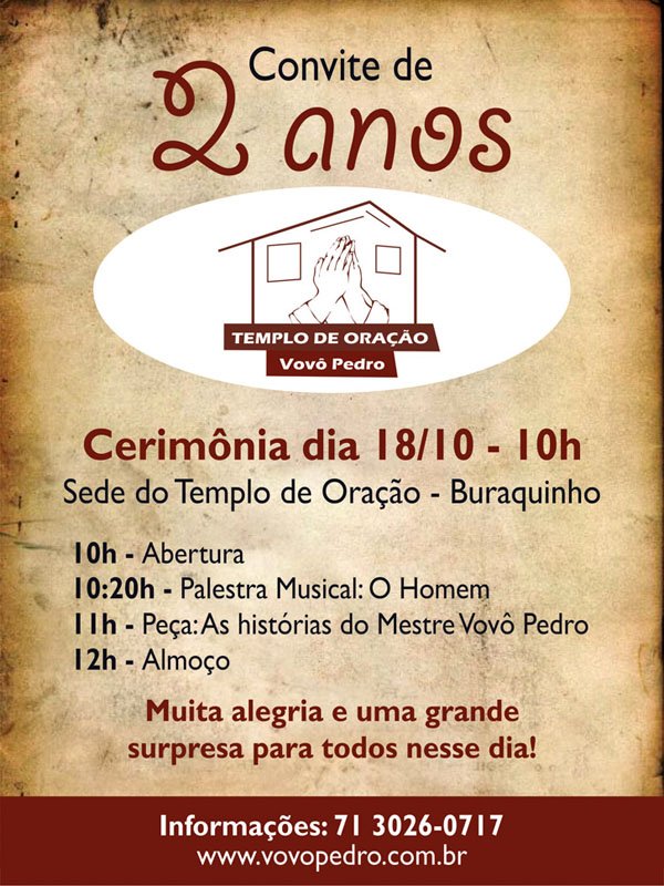 Vovô Pedro Aniversário do Templo de Oração