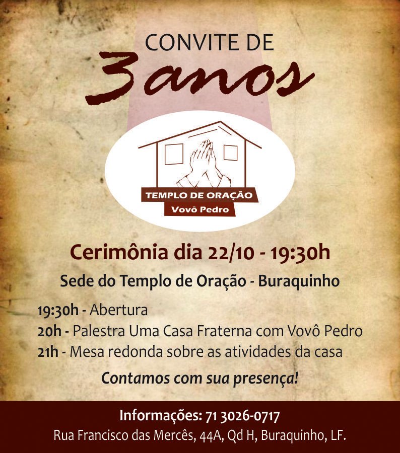 Convite 3 anos Templo Vovo Pedro - Centro Holistico Vovo Pedro