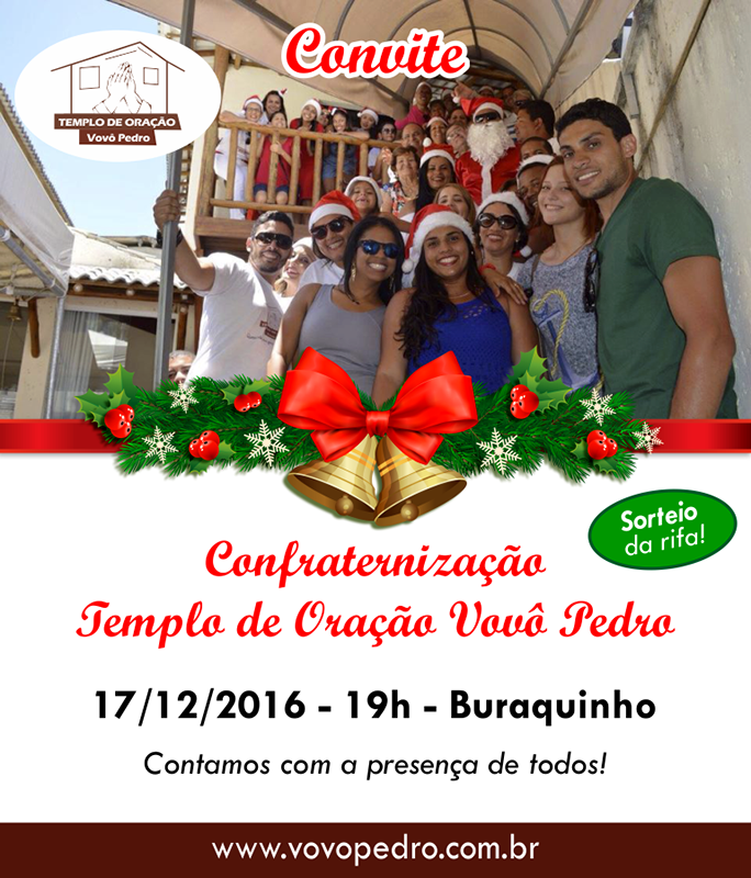 Confraternização Templo de Oração Holístico Vovô Pedro